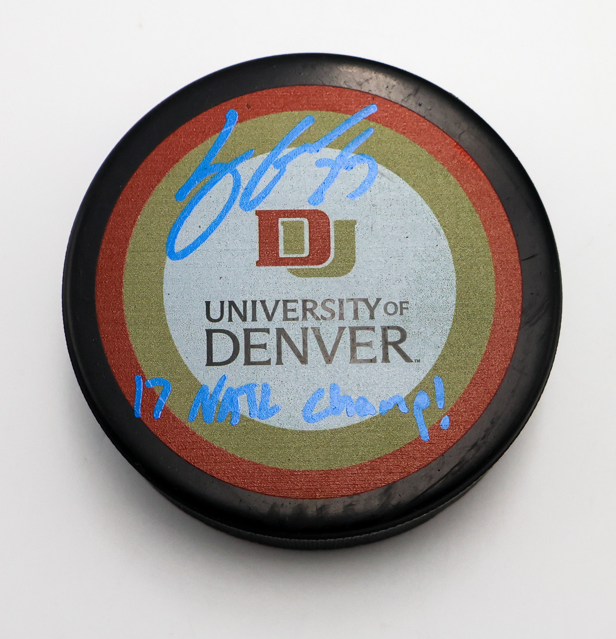 Logan O'Connor autographed DU Puck Inscribed "17 NATL CHAMP!"