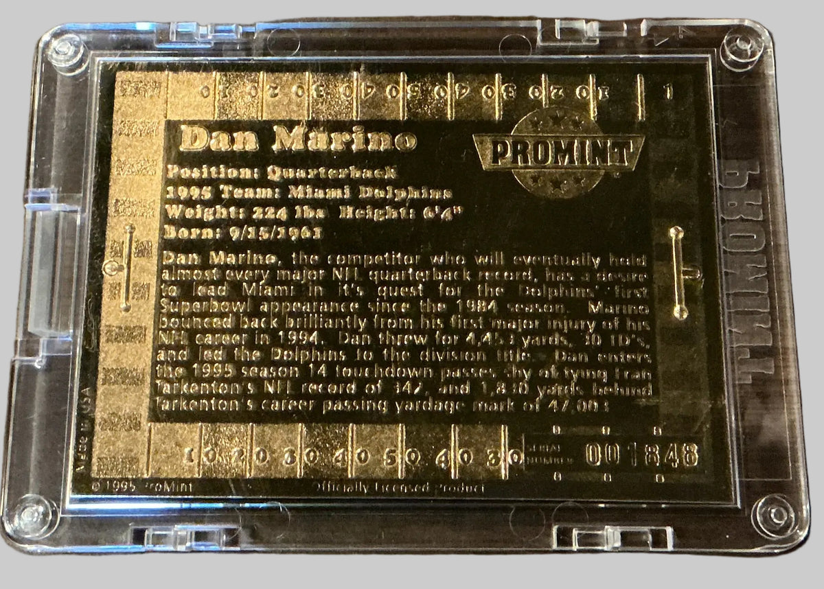 Dan Marino 1995 ProMint 22 Karat Gold Football Card Serial #001348 — Miami Dolphins