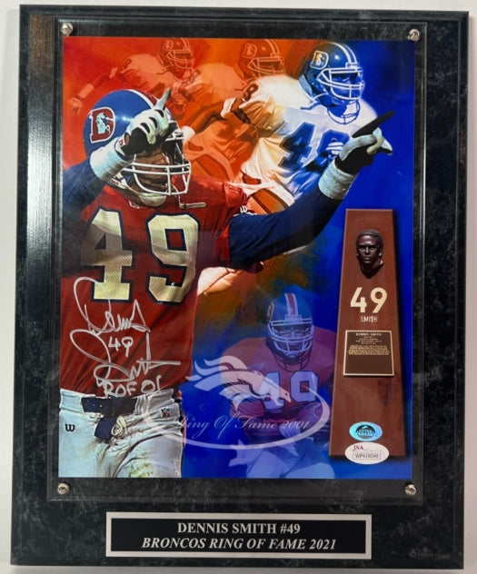 Dennis Smith Autographed Denver Broncos 8x10 Photo Inscribed "ROF 01" with Plaque JSA COA