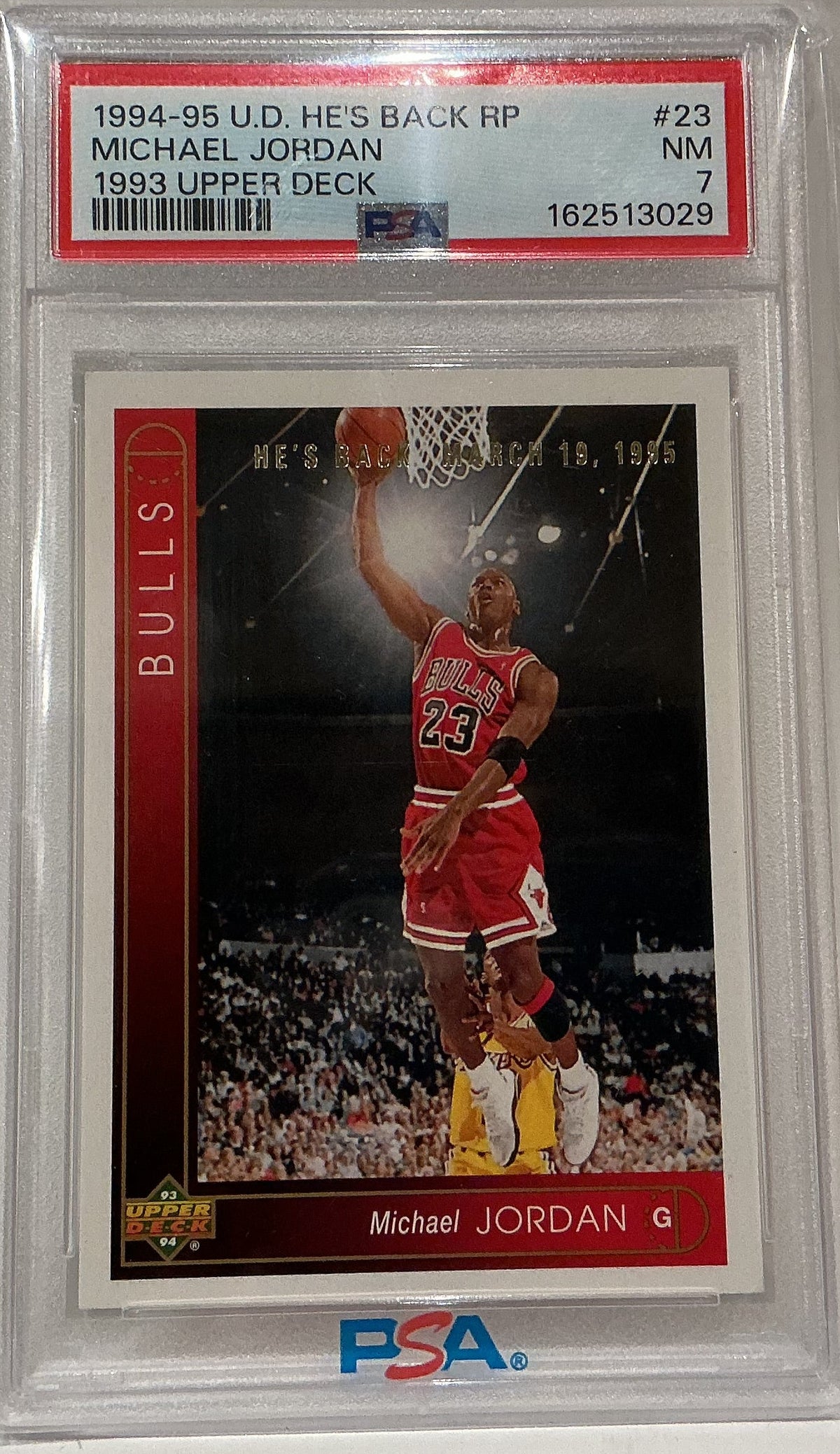 Michael Jordan 1994-95 Upper Deck “He’s Back” Reprint #23 PSA 7 — Chicago Bulls