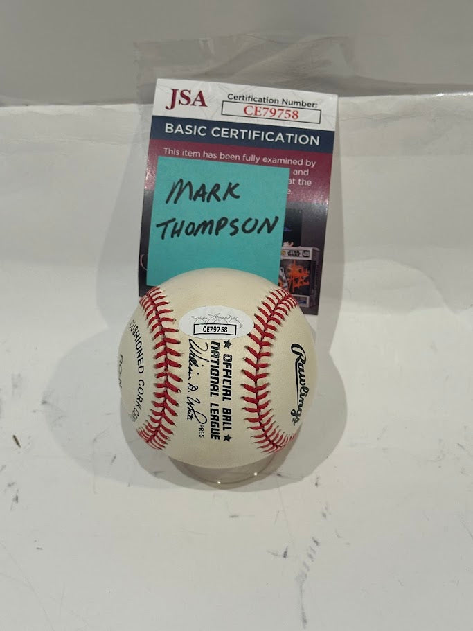 Mark Thompson Autographed Rawlings Baseball JSA