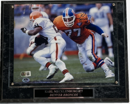 Karl Mecklenburg Autographed/Inscribed Denver Broncos 10x8 Photo/Plaque BAS COA - Latitude Sports Marketing